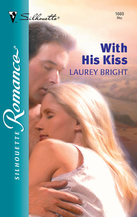 Title details for With His Kiss by Laurey Bright - Wait list